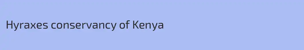 Hyraxes conservancy of Kenya 
